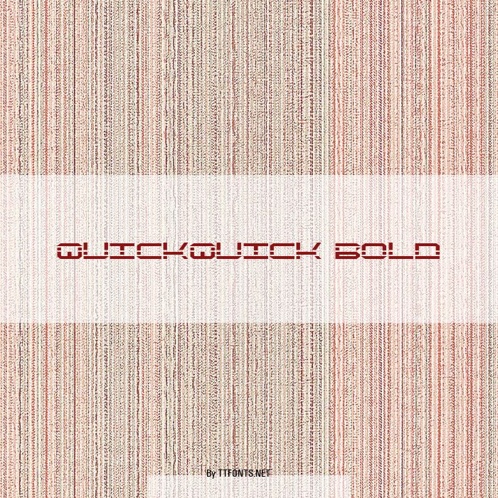 QuickQuick Bold example